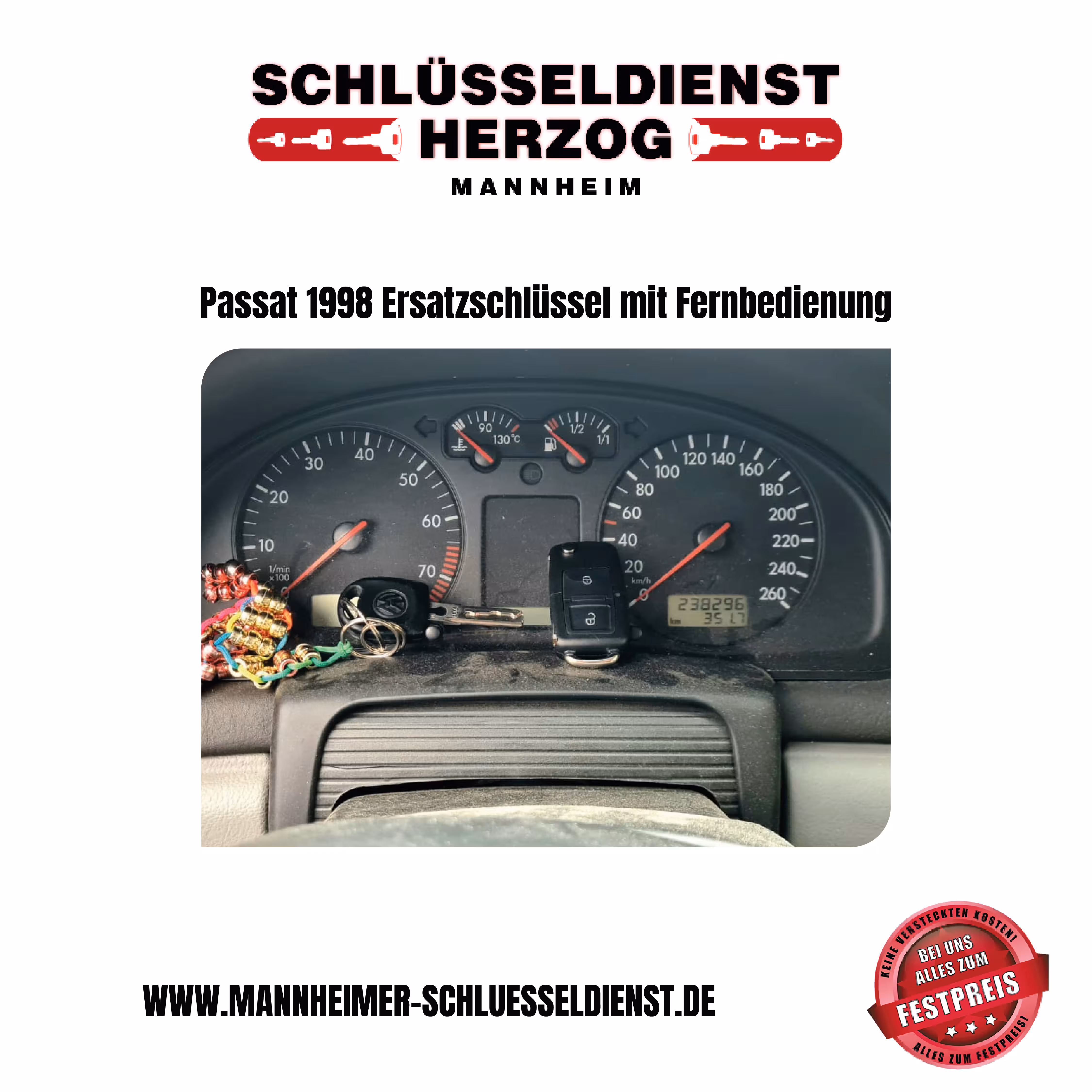 Passat 1998 Ersatzschlüssel mit Fernbedienung